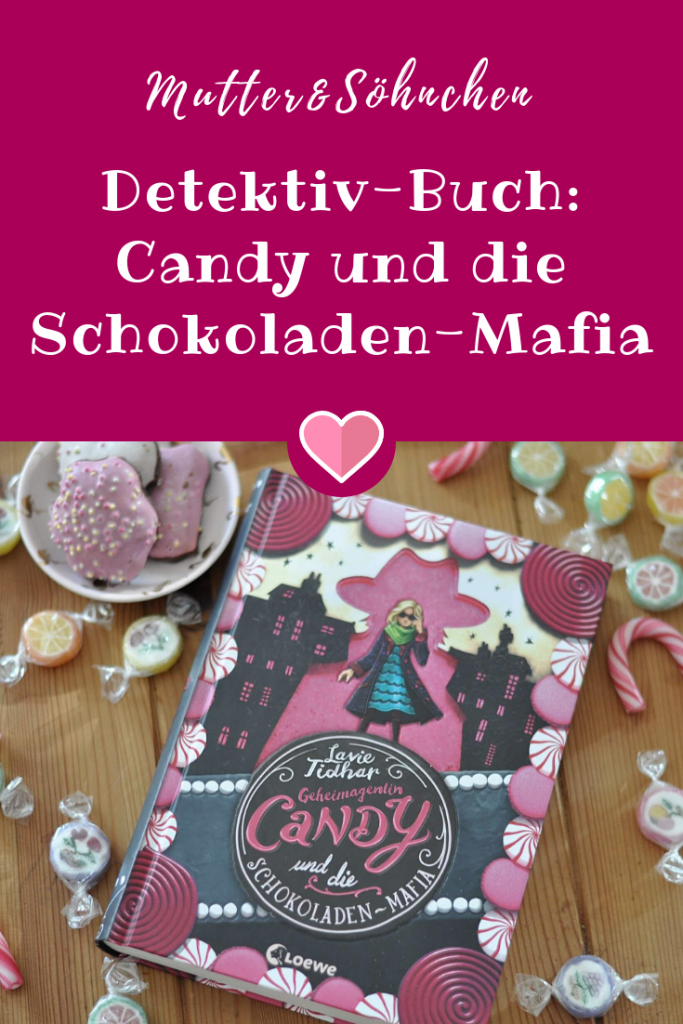 Geheimagentin Candy und die Schokoladen-Mafia - Klassische Detektiv-Geschichte mit Schokoladen-Schwarzmarkt, eineer Süßigkeiten-Mafia, korrupten Polizisten und einem süßen Geheimnis. #kinderbuch #vorlesen #detektiv #spannung #stark #mädchen