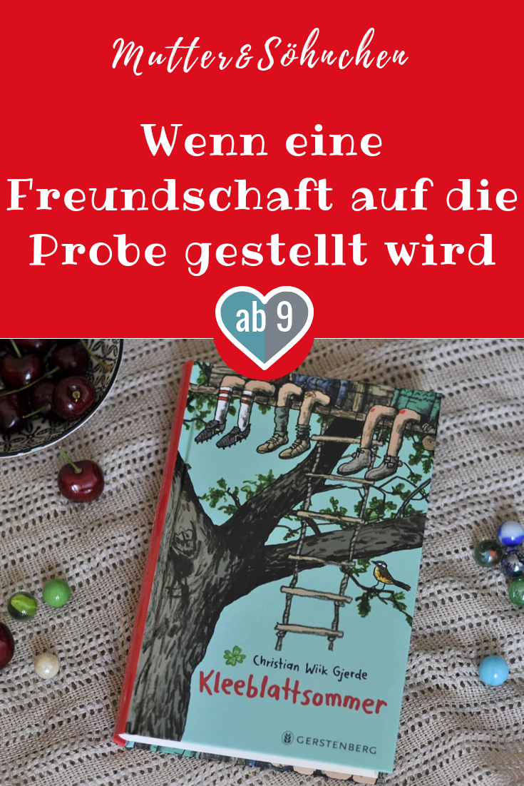 Kleeblattsommer Eine Geschichte über Freundschaft und Eifersucht