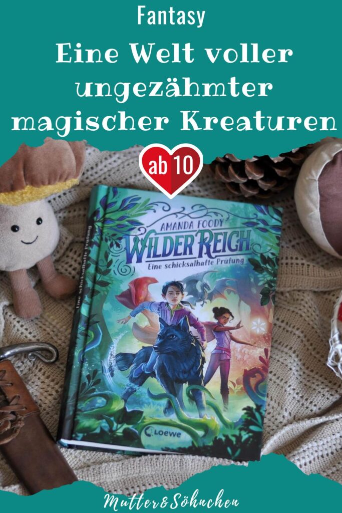 "Wilder Reich - Eine schicksalhafte Prüfung" ist der grandiose Start einer Fantasyreihe für Kinder ab 10 Jahren, die mich mit ihrer Wildheit, Spannung und einem gewissen Grusel richtig mitgerissen hat. Das muss Wilderkraft sein! #kinderbuch #tiermagie #pokemon #gefährte