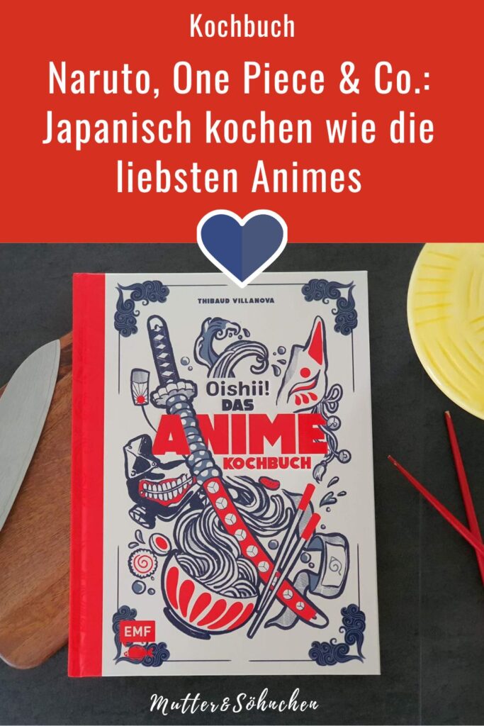 Manga und japanisches Essen - eine Kombi, die bei meinen Söhnen gerade mega ankommt. Während der Teenie seine pubertären Heißhunger-Attacken gerne mit Ramen stillt, ist unser Tween großer Naruto und One Piece Fan - und liebt Sushi über alles. Da kommt als Thibaud Villanovas Kochbuch "Oishii! Das Anime Kochbuch" mit 40 magischen Rezepten aus den beliebtesten Anime-Serien genau richtig. Ob Ichiraku-Ramen nach Naruto-Art, Japanisches Curry ala One Piece oder Borutos Geflügel-Burger mit Zitronen-Mayo  - hier ist für jeden Anime-Fan etwas dabei! 