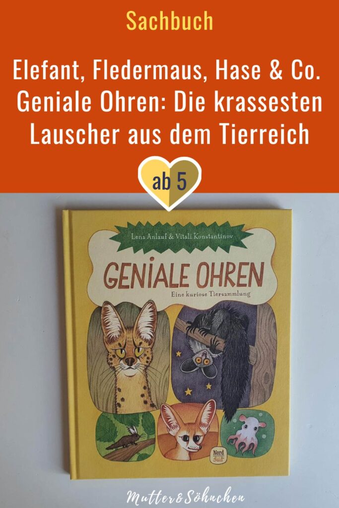 Die Fenneks erlauschen ihre unterirdische Beute, die Riesenohr-Springmaus legt ihre Lauscher beim Umherhüpfen schützend an den Rücken und Eselshasen nutzen ihre Löffelohren, um Feinde zu verwirren! Willkommen bei den Tieren mit außergewöhnlichen Ohren, die in „Geniale Ohren – Eine kuriose Tiersammlung“ gezeigt werden. Im Buch von Lena Anlauf und Vitali Konstantinov werden mehr als 40 Tiere aus aller Welt und ihr einzigartiges Gehör als Portrait vorgestellt. Ein Sachbuch mit vielen tierischen Illustrationen und lauter krassen Fakten für kleine Tierfans ab 5 Jahren.