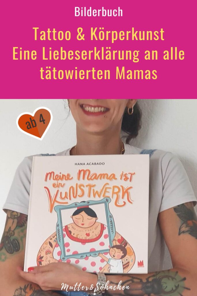 Jeder Mensch ist besonders und einzigartig - egal ob mit oder ohne Tattoo. Doch die bunten Bilder, die mache Erwachsene auf ihrem Körper haben, sind schon faszinierend. Eben echte Kunst! Doch nicht jede:r sieht das so. "Meine Mama ist ein Kunstwerk" von Hana Acabado ist eine wahre Liebeserklärung an alle tätowierten Mamas und zeigt, wie vielfältig unsere Körper sein können. Ein Appell für Diversität und Toleranz. Denn: Ob tätowiert oder nicht, alle Menschen sind Kunstwerke und sollten für das gefeiert werden, was sie sind. 