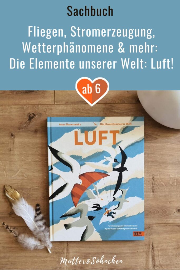 Man kann sie nicht sehen, doch sie ist immer um uns herum: Die Luft. Sie bringt uns nicht nur schönes Wetter, Regen oder Stürme, sondern wirbelt auch Plütenpollen durcheinander. Wir gewinnen mit ihrer Hilfe Strom oder lassen uns von ihr mit allerlei Flugmitteln von A nach B bewegen. In dem Sachbuch „Luft“ aus der Reihe „Die Elemente unserer Welt“ von Anna Skowrońska lernen wir Phänomene und spannende Fakten rund um Naturwissenschaften zum Thema Luft kennen.