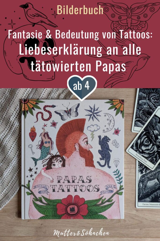 Eine Pantherin, einen Matrosen, eine Meerjungfrau, einen Kobold und noch viele mehr - Emilias Papa hat ganz schön viele Tattoos auf seinem Körper. Wenn er schläft, dann machen sich die bunten Bildchen selbständig und gehen mit Emilia auf eine fantasievolle Reise. In "Papas Tattoos" von Nicolas Schuff und Ana Sender erleben wir nicht nur den Zauber, den Tätowierungen auf Kinder ausüben, sondern auch, was sie uns bedeuten! Ein Liebeserklärung für alle tätowierten Papas!