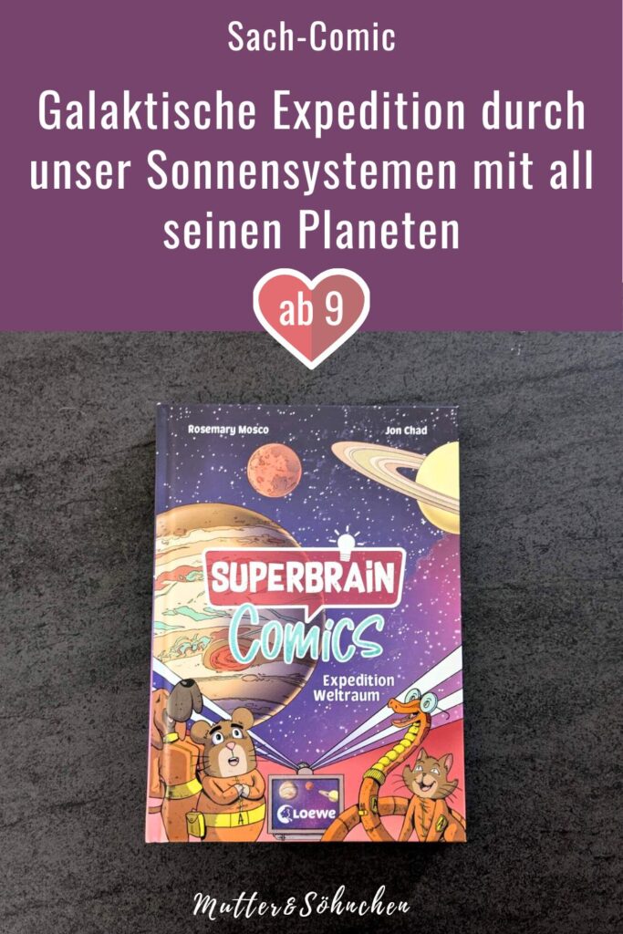 Sara ist krank und furchtbar langweilig. Als sie von ihrer Freudin Jil Besuch bekommt, nimmt die sie zusammen mit den Tieronauten und ihrem Raumschiff auf eine spannende Expedition durch das Sonnensystem. Aus welchen Schichten besteht die Sonne? Wie viele Erden wohl in den Jupiter passen? Und welche coolen Monde umkreisen die anderen Planeten? Rosemary Moscos und Jon Chads erzählendes Sach-Comic „Expedition Weltraum“ aus der Reihe „Superbrain Comics“ nimmt Kinder ab 9 Jahren mit auf eine galaktische Reise mit einem Raumschiff zu Mars, Saturn, Uranus & Co.