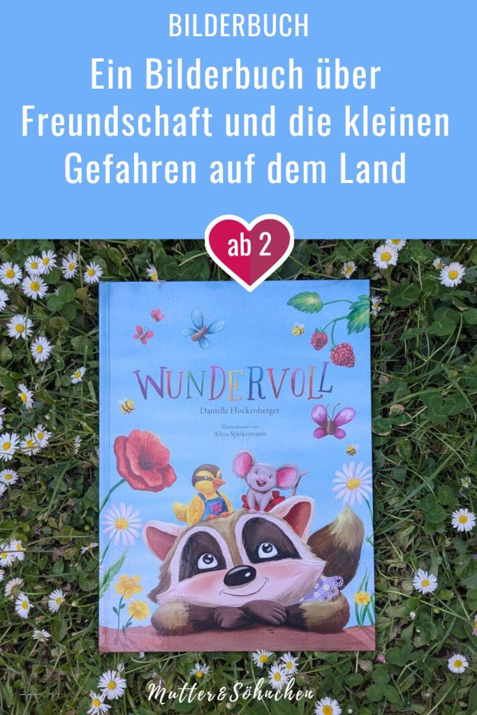 Mäuschen Daisy, Waschbärendame Poppy, Entchen Lilly und die Eule Rosa sind tieirsch gute Freundinnen. Auf dem Hof des Bauern Wutzeputz erleben sie zischen Scheunen und Hecken allerlei Abenteuer. Und wenn eine von ihnen in der Klemme steckt, kann sie sich auf die Hilfe der anderen verlassen. In "Wundervoll" erzählt Danielle Hockenberger von einer tierisch guten Freundschaft, die bereits den Allerkleinsten zeigt, worauf es ankommt. Mit vielen wunderschönen Illustrationen aus der Natur auf dem Land von Alina Spiekermann.
