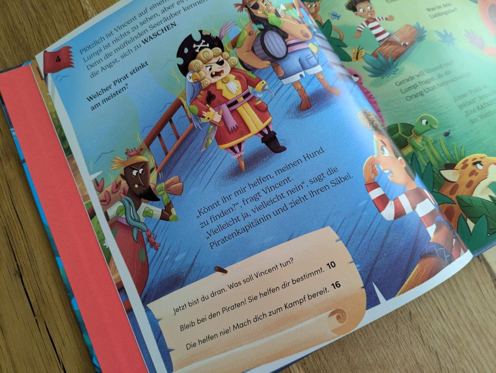 Vincent ist mit Lumpi im Park. Als auf einmal die Hündin verschwindet, heißt es hinterher? Doch wo soll er suchen? Ist sie auf dem Piratenschiff, im Dschungel oder wurde sie vielleicht von Aliens entführt? Egal, für welche Spur man sich entscheidet und auf welche Seite man blättert, die Suche nimmt ihren abenteuerlichen Lauf. "Dein Abenteuer beginnt! Piraten + Aliens +wilde Tiere" von Sarah Coyle und Adam Walker-Parker ist ein lustiges Mitmachbuch mit urkomischen und kuriosen Figuren aus drei Welten, das Kinder ab 4 Jahren durch drei fantasievolle Welten führt.