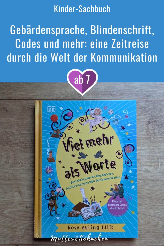 Wie lernen blinde Menschen lesen? Wie funktioniert Gebärdensprachen? Warum erzählt der havaiianische Hula Tanz Geschichten? Und welche Menschen und Erfindungen haben die Welt der Kommunikation bis heute geprägt? In "Viel mehr als Worte" reisen wir mit der gehörlosen Schauspielerin Rose Ayling.Ellis und ihren Freunden, Gebärdendolmetscher Tim, Kater Halo und Tauben-Pilot Cosmo, durch Raum und Zeit. Auf den verschiedenen Stopps lernen wir die verschiedensten Kommunikationsmittel und -wege von Rauchzeichen bis Geheimcodes sowie wichtige Persönlichkeiten und Meilensteine kennen. Denn Kommunikation ist mehr als nur Sprache! Eine inklusive Geschichts-Reise für Kinder ab 7 Jahren.
