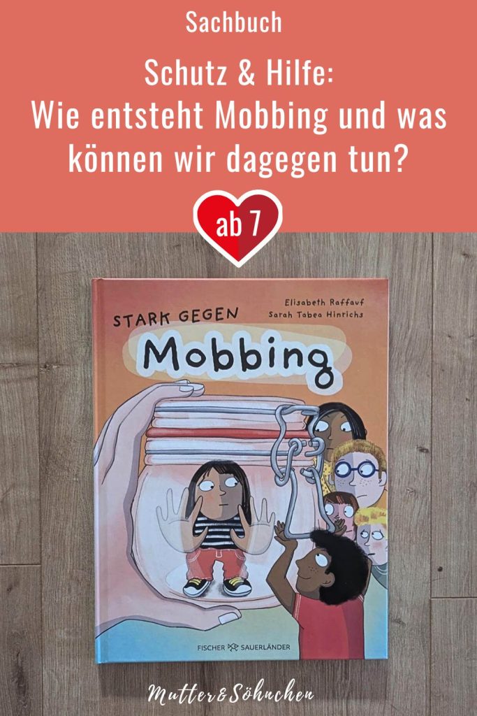 Was ist Mobbing? Warum mobben eigentlich Kinder andere? Und was kann ich machen, wenn die anderen einfach nicht aufhören? In "Stark gegen Mobbing" von Elisabth Raffauf werden genau diese Fragen kindgerecht beantwortet. Dabei geht es auch darum, betroffene Kinder in ihrem So-Sein zu bestärken und zu zeigen, dass sie nicht alleine sind. Mit vielfältigen und bunten Illustrationen von Sarah Tabea Hinrichs. Ein einfühlsames Sachbuch über Mobbing für betroffene Kinder ab 7 Jahre sowie Freunde und helfende Erwachsene.