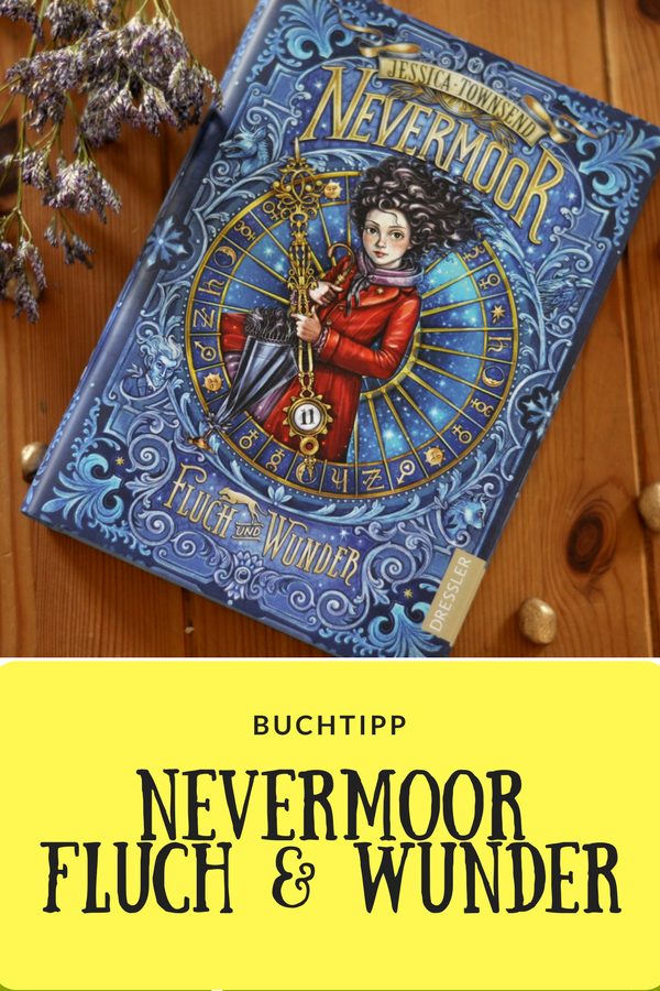Nevermoor - Fluch und Wunder - Erster teil der Fantasy-Triologie für Kinder ab 10 Jahren #Fantasy #Kinderbuch #Lesen #Nevermoor #HarryPotter