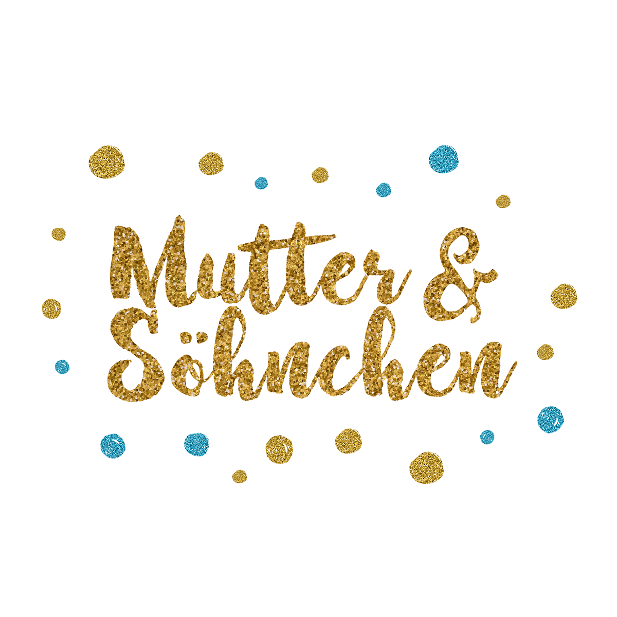 (c) Mutterundsoehnchen.com